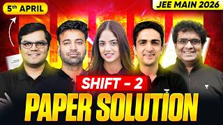 JEE Main 2026 Paper Solution - 5th April - Shift 2