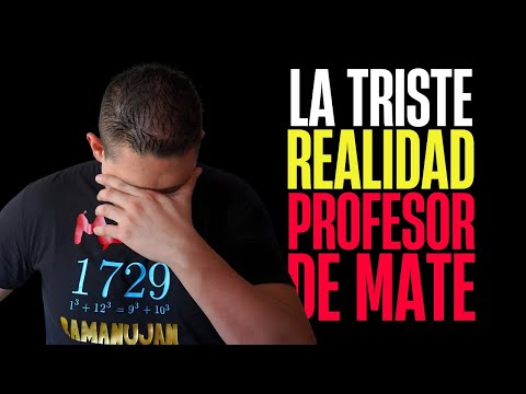 LAMENTABLE lo que sucede con los Profesores de Matemáticas