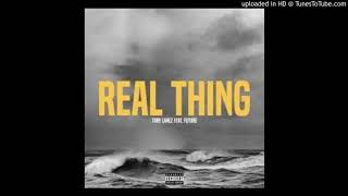 Tory Lanez - Real Thing () ft. Future (Prod by. C-Sick) Resimi