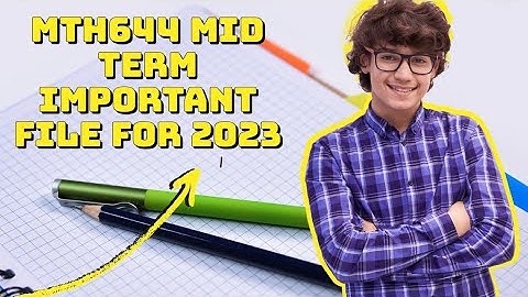 MTH644#important midterm file#100 /#ansar vu/#ansar waqar