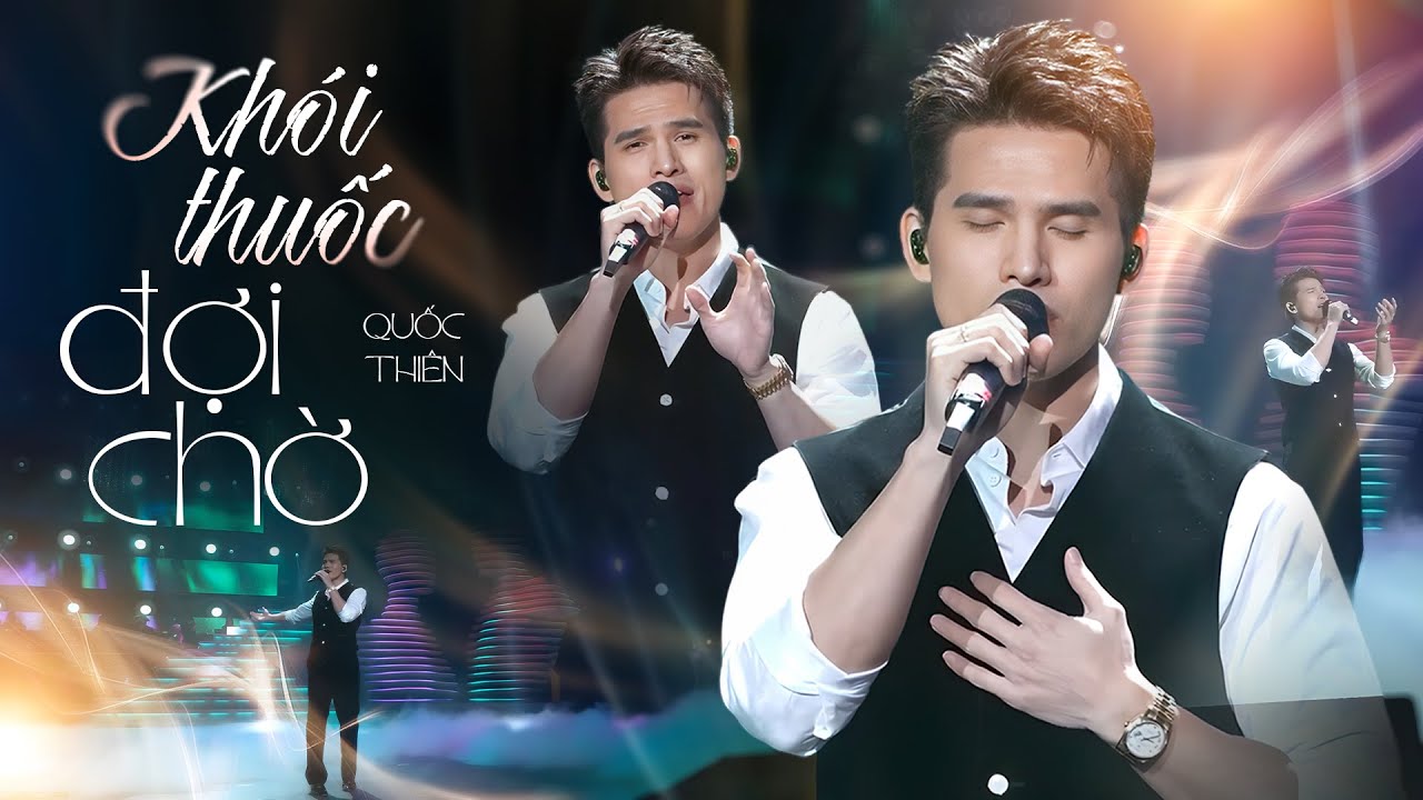 KHÓI THUỐC ĐỢI CHỜ - QUỐC THIÊN Đưa 8X 9X Trở Về Thanh Xuân Với Hit Bất Hủ Của JIMMY NGUYỄN [LIVE]