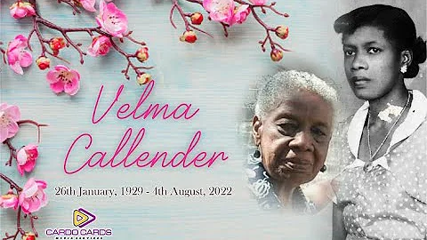 Celebrating the Life of... Velma Callender