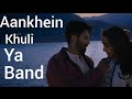 Aankhein khuli Ya Band song WhatsApp status || batti gul meter chalu || new love status video 2018 Whatsapp Status Video Download Free