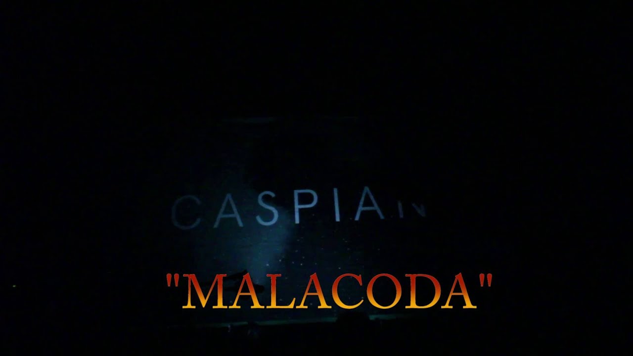Caspian - "Malacoda" (Live at the NOVO) RAW AUDIO