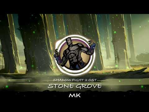 Shadow Fight 2 OST - Stone Grove