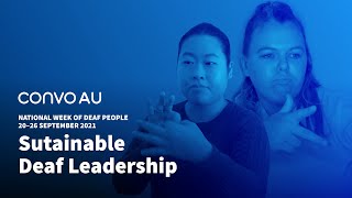 National Week of Deaf People - Day 2:  Sustainable Deaf Leadership
