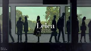 • Vietsub/Lyrics • Epik High (ft. Kim Sawol) 'Leica' | Hawyn & Hamilk