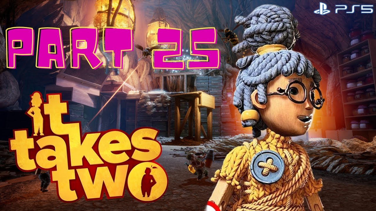 It Takes Two Gameplay Walkthrough Part 25 - Passion (PS5) - No Commentary