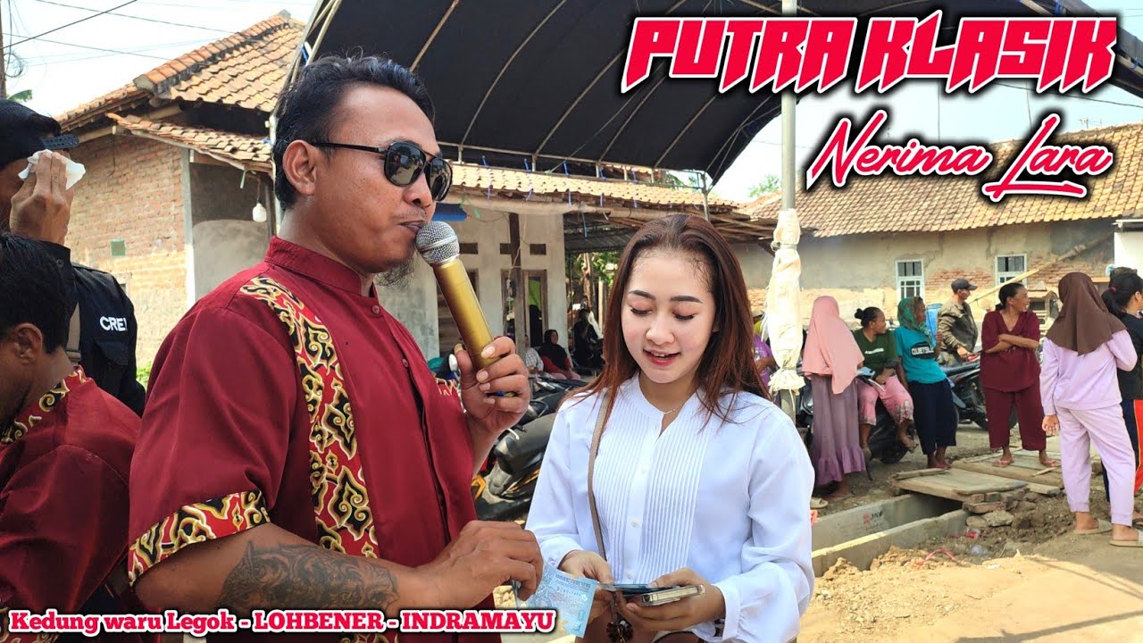 NERIMA LARA voc. Ady Prayoga - SINGA DEPOK PUTRA KLASIK Kedung LEGOK LOH BENER IM 3 Agustus 2023