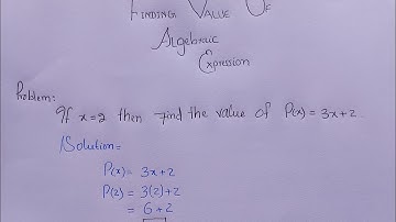 Algebraic Expression || Finding Value of Algebraic Expression || Part 02 || #Mathematics #STHP #IBA