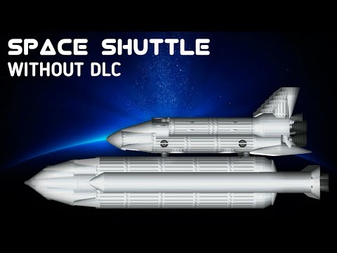 Space Shuttle In Spaceflight Simulator Free Version | No DLC