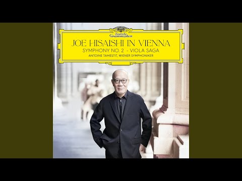 Putar Symphony No. 2 : Joe Hisaishi: Symphony No. 2: III. Nursery Rhyme - Joe Hisaishi