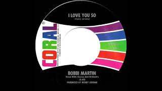 Watch Bobbi Martin I Love You So video