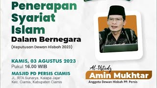 Penerapan Syariat Islam Dalam Bernegara  Ustadz Amin Mukhtar  Ngemis Elmu 03082023