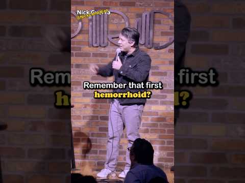 That first hemorrhoid - Nick Guerra