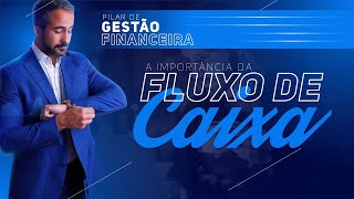 🔵 Gestão Financeira - Fluxo de Caixa