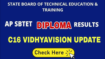 AP SBTET DIPLOMA C16 RESULTS UPDATE | VIDHYAVISION AVAILABLE TOMORROW