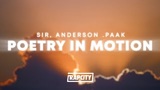 SiR, Anderson .Paak - POETRY IN MOTION (Lyrics)