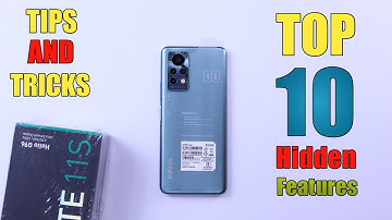 Infinix Note 11s Tips And Tricks | Top 10+ | Infinix Note 11s Hidden Features