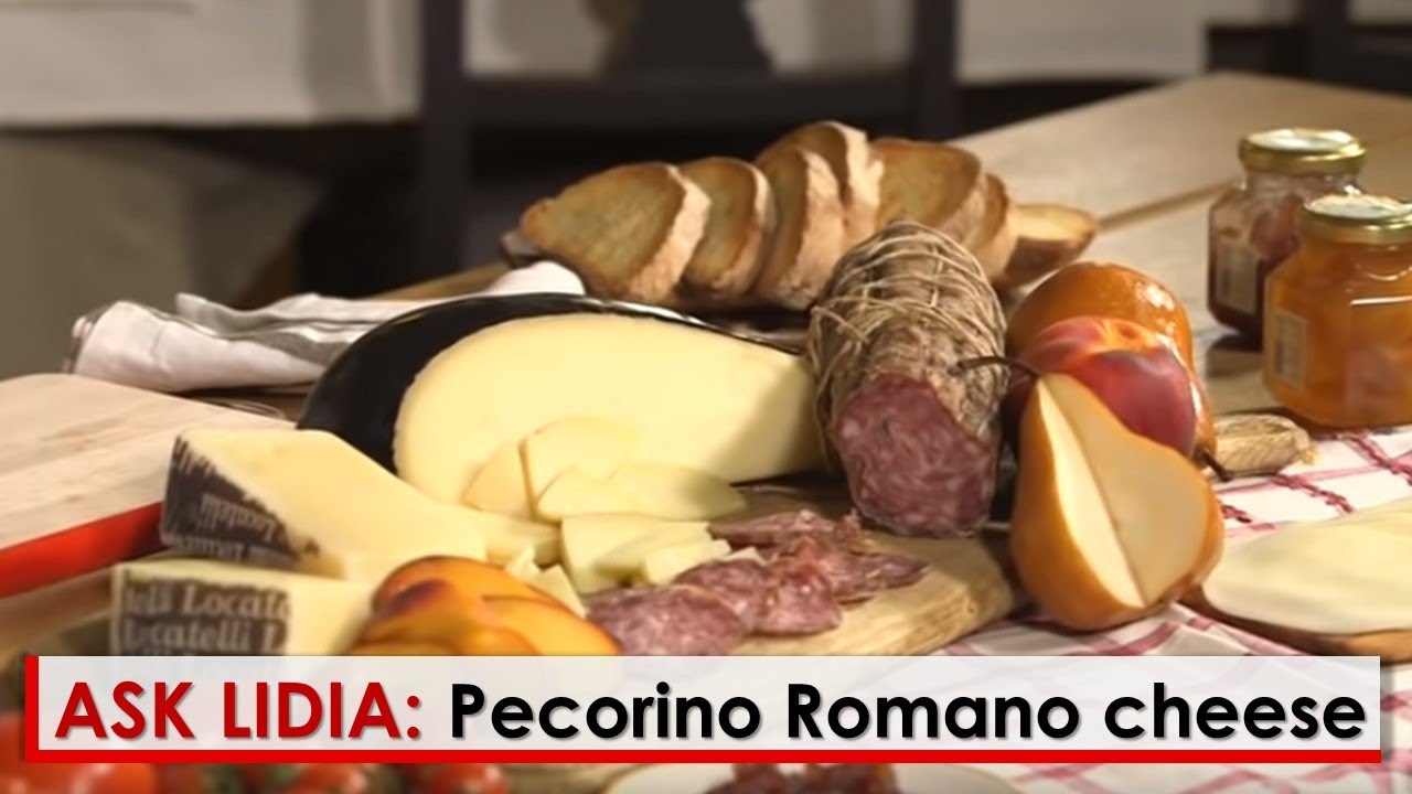 Ask Lidia: Pecorino Romano Cheese | Lidia Bastianich
