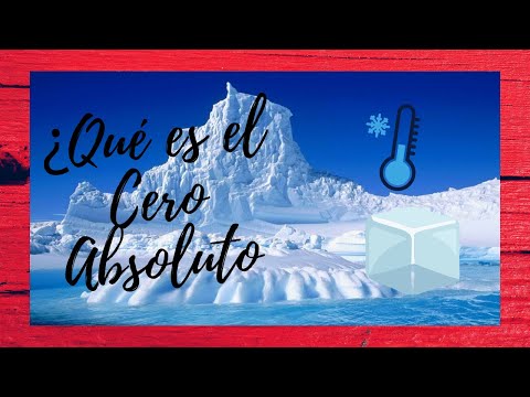 Video: En temperatura, ¿qué es el cero absoluto?