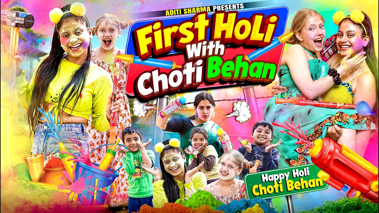 First Holi With Choti Behan || Aditi Sharma