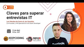 6 Claves para superar entrevistas IT