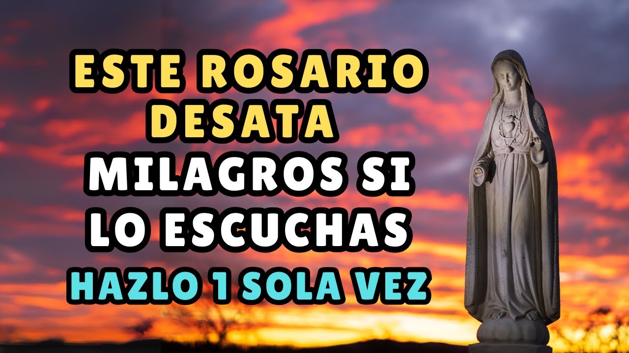 ¡REZA Y VERÁS!  Este Rosario Desata Milagros MIENTRAS lo Escuchas (¡COMPRUÉBALO!)