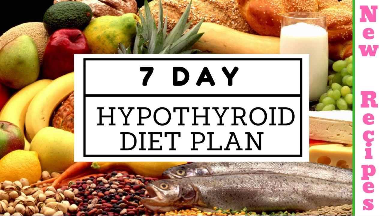 7 Day Hypothyroid Diet Plan How to Lose Weight Fast 10Kgs in 7 Days