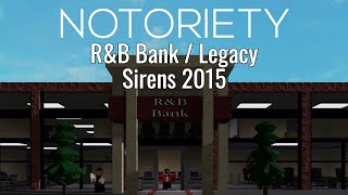 Notoriety OST - R&B Bank - Sirens 2015
