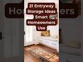21 Entryway Storage Ideas Smart Homeowners Use