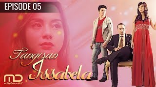 Tangisan Issabela - Episode 5