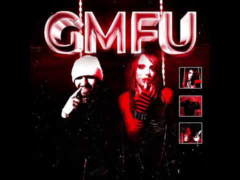 GMFU ft. 6arelyhuman