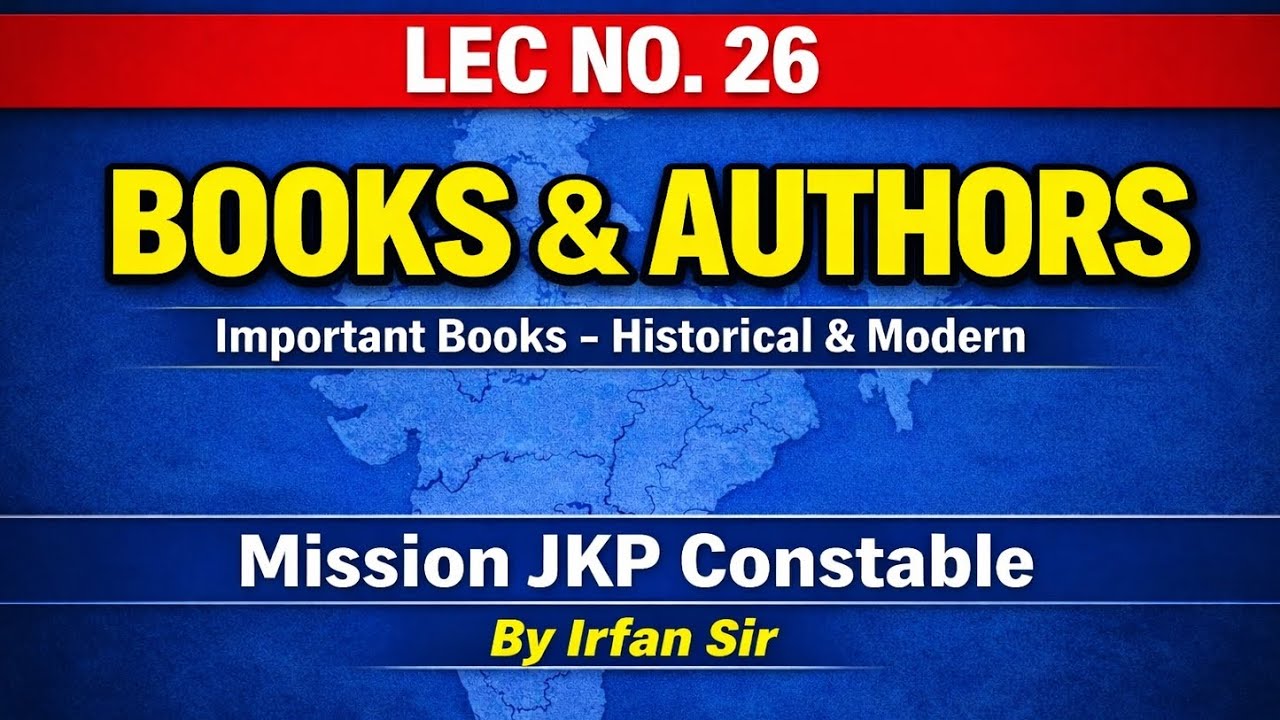 Lec No:26 [ BOOKS & AUTHORS ] Jkssb JKP Constable Exam // Target 🎯 100/100 // By Irfan Sir 