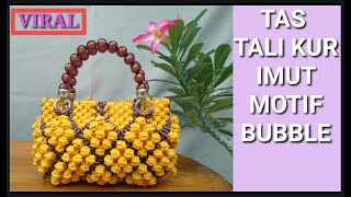 Cara Membuat Tas Tali Kur Imut Motif Bubble Terbaru | Macrame Bag