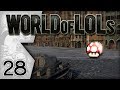 World of Tanks │ World of LoLs - Episode 28