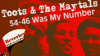 Toots & The Metals "54-46 Was My Number"