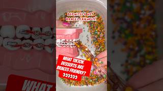 What Tiktok Desserts Are Braces Friendly