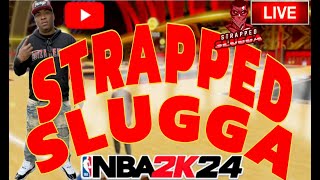 #1 RANKED OG  WE PLAYIN NBA 2K  OG STRAPPED SLUGGA  THE BEST OG / OLDHEAD ON THE STIX