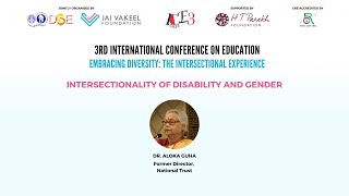 Intersectionality of Disability and Gender | Dr Aloka Guha | ICE3 2025