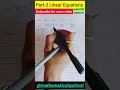 Part-2 Linear Equation। सीखे आसान तरीके से सॉल्व करना। #linearequation #maths #howtosolvemyproblems
