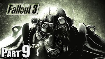 Fallout 3 Very Hard Part - 9 (Full Game Walkthrough Playthrough)