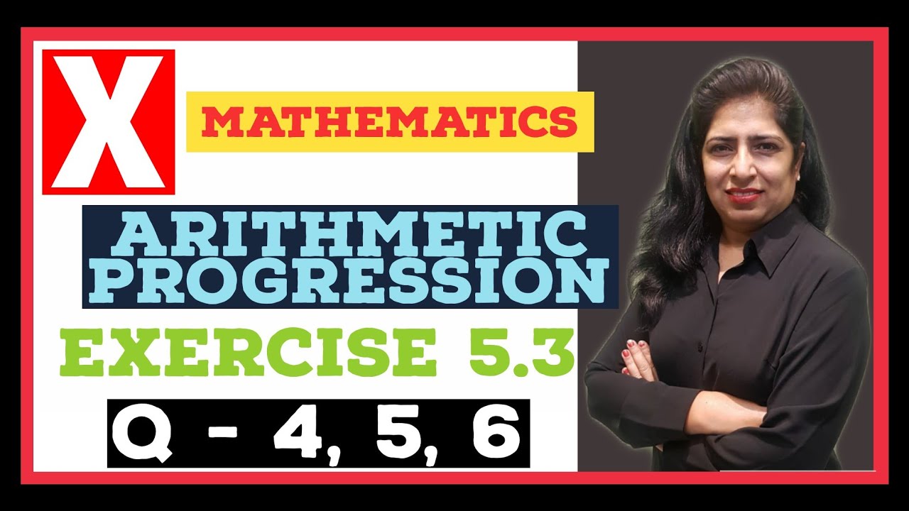 Class 10 Maths | Chapter 5 | Arithmetic Progression | Exercise 5.3 | Q4 ...