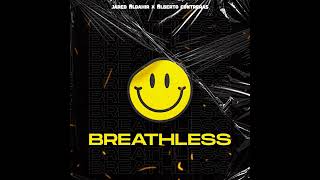 Breathless Featalberto Contreras Dj Kalia Dkl
