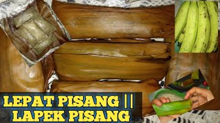 Resep Lepat Pisang || Lapek Pisang