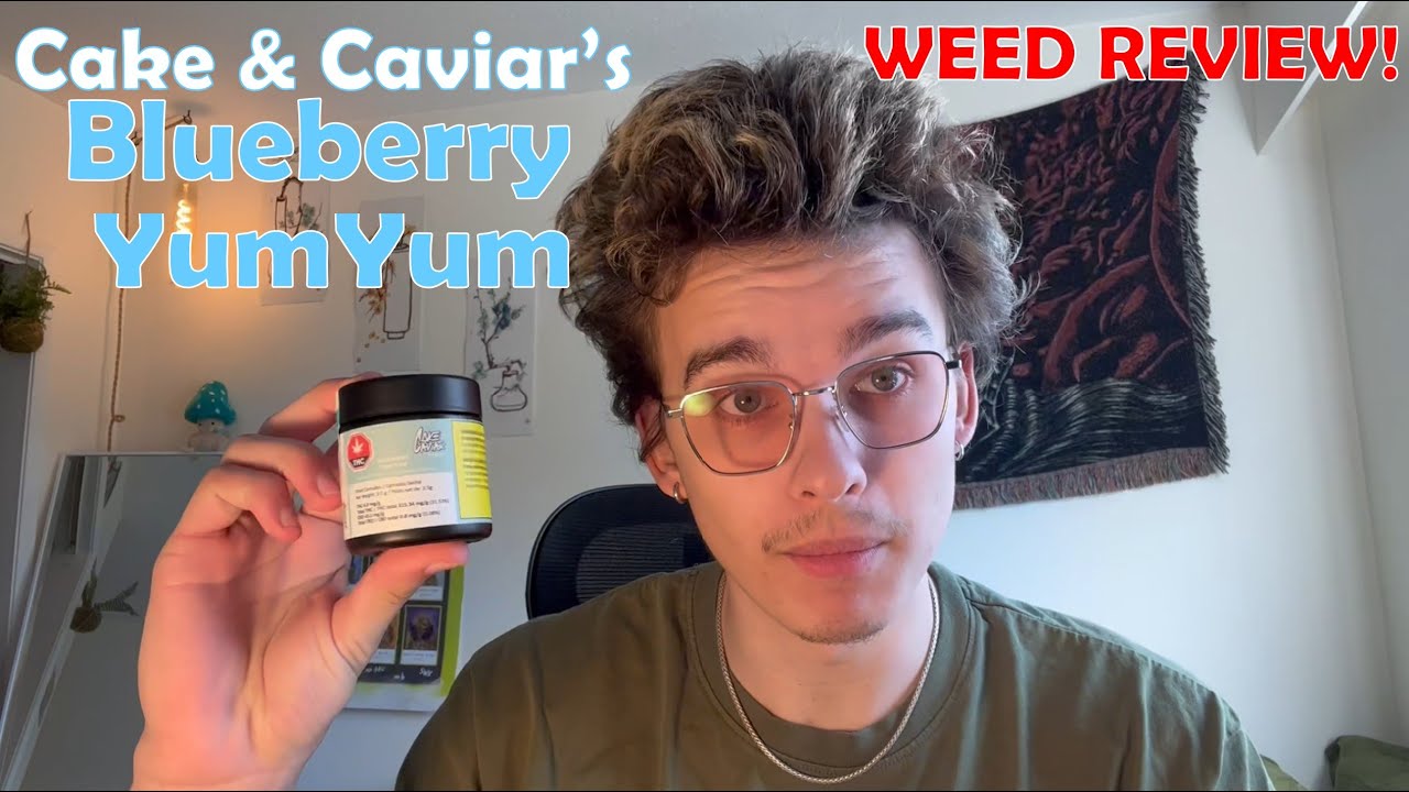 WEED REVIEW! Cake & Caviar's Blueberry Yum Yum YouTube WEED REVIEW! Cake & Caviar's Blueberry Yum Yum YouTube
