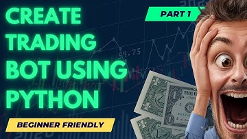 Creating a Trading Bot in Python to Buy/Sell Stocks