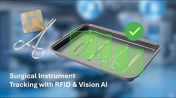 Surgical Instrument Tracking with Vision AI, OCR & RFID for End-to-End Traceability