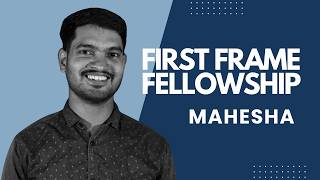 Union Leader To Filmmaker | Mahesh’s Technical Training  | First Frame Fellowship x Kabes Foundation