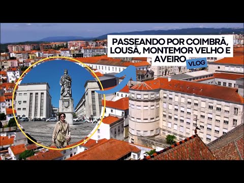 Fomos conhecer Coimbra,Lousã, Montemor Velho e passamos em Aveiro.